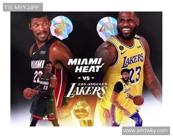 湖人对决热火第二场精彩回放全程回顾与赛后分析